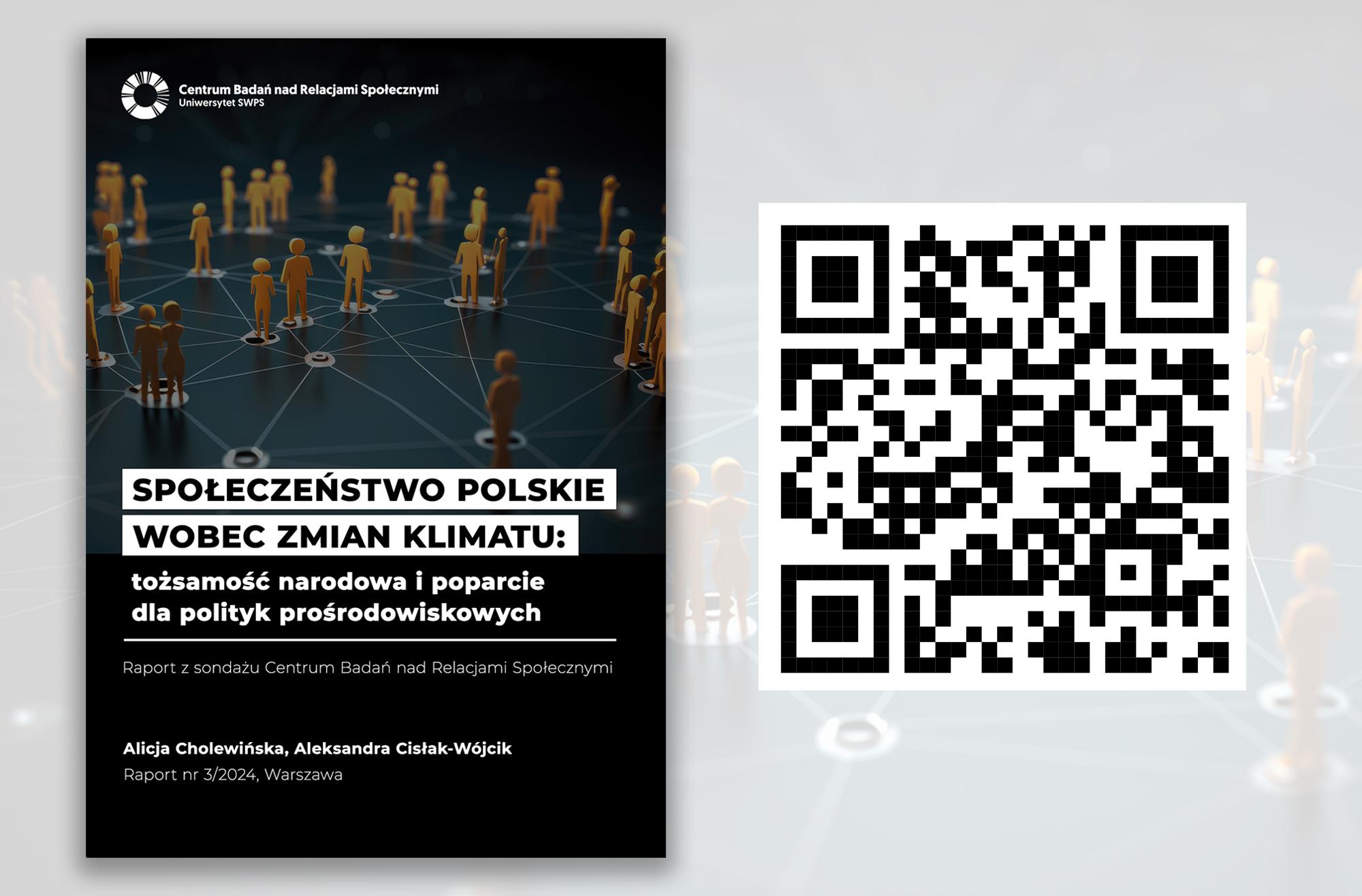 Okładka raportu "Społeczeństwo polskie wobec zmian klimatu: tożsamość narodowa i poparcie dla polityk prośrodowiskowych" opracowanego przez naukowczynie z Centrum Badań nad Relacjami Społecznymi Uniwersytetu SWPS
