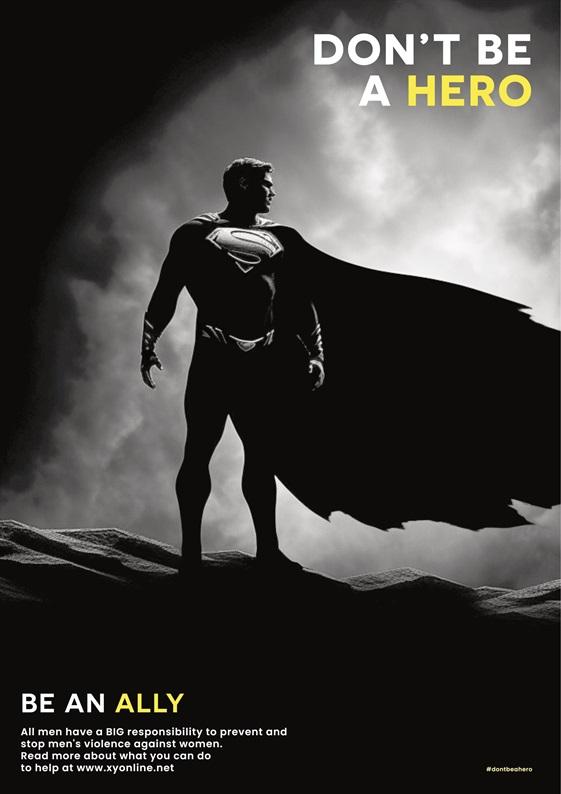 Czarno biała grafika przedstawiająca sylwetkę supermena, stojącego na tle zachmurzonego nieba. Na grafice widnieje napis: Nie bądź bohaterem, bądź sojusznikiem. 