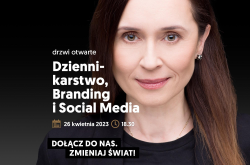 Dziennikarstwo, Branding, Digital i Social Media – weź udział w spotkaniu online 